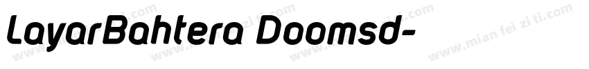LayarBahtera Doomsd字体转换